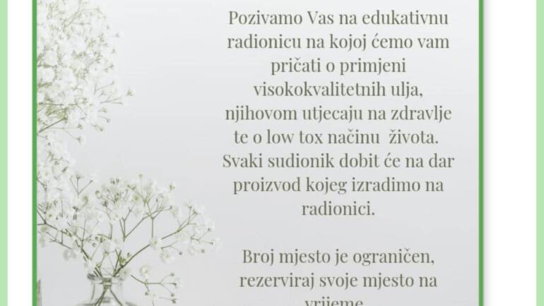Edukativna radionica o eteričnim uljima i low tox načinu života